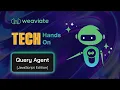 Weaviate TECH Hands-On Query Agent in JavaScript