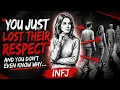 8 Mistakes INFJs Make That Secretly Kill People s Respect