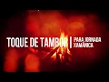 Download Lagu Toque de Tambor para Jornada Xamânica de 30 minutos » Akaiê Sramana