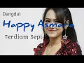 Download Lagu Happy Asmara- terdiam sepi