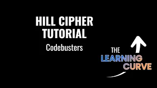Hill Cipher Tutorial - Codebusters