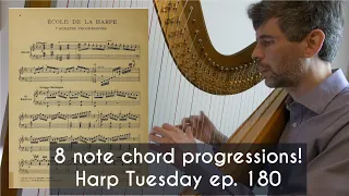 8 note chord progressions harp tuesday ep 180