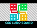 Make A Ludo Game Board Using Only CSS HTML