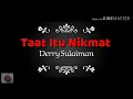 Download Lagu Taat Itu Nikmat -Derry sulaiman