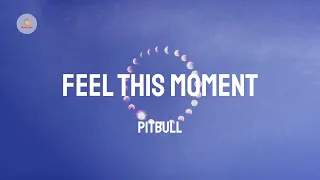 Download Pitbull - Feel This Moment (feat. Christina Aguilera) (Lyric Video) MP3