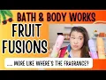 Bath Body Works Fruit Fusions BIGGEST FLOP of the Year Honest Review Tea