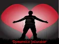 Romantico Incurable