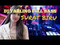 Download Lagu DJ TARLING SURAT BIRU  BASS GLEEERRRR