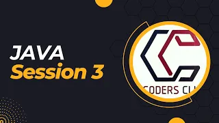 JAVA session 3 Coders club