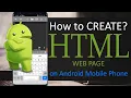 How to Create HTML in Mobile Phones No PC No Problem use your Mobile Phones