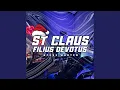 Download Lagu ST CLAUS FILIUS DEVOTUS