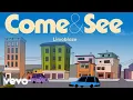 Download Lagu Limoblaze - Come \u0026 See (Animated Video)