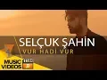 Download Lagu Selçuk Şahin \