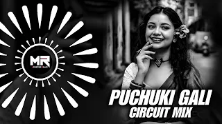 puchuki gali circuit mix dj papu x dj bapi dj santosh monster remix official 