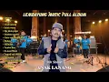 Download Lagu LEMBAYUNG MUSIK FULL ALBUM - ANAK LANANG_Best Off The Best✓Pak Slamet