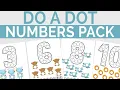 Dot the Numbers Activity Pack Preschool Toddler Do-A-Dots 1-10 Worksheets