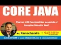 Core Java Tutorial What are JVM Functionalities meanwhile of Exception Raised in Java