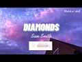 Sam Smith - Diamonds (Lyrics)