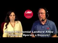 Should residential landlord allow tenant to operate daycare from the home