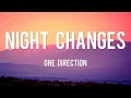 Download Lagu Night Changes - One Direction [Lyrics] | Taylor Swift, Ellie Goulding, Troye Sivan