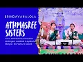 Lagu Athmasree Sisters | Brindavanalola | Todi | Tyagaraja | Violin : Palakkad R Swaminadhan