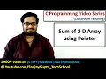 Sum of array using pointer in C language C programming tutorials series
