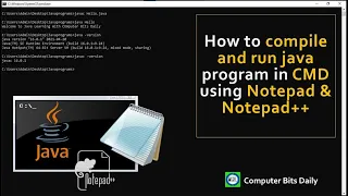 How to Compile and Run Java Program in CMD Using