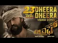 Download Lagu Dheera Dheera Full Video Song | KGF Kannada Movie | Yash | Prashanth Neel | Hombale| Kgf Video Songs
