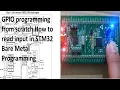 GPIO programming from scratch How to read input in STM32 Bare Metal Programming