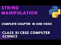 String Manipulation One Shot Class 11 CBSE Computer Science