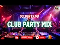 Download Lagu Music Mix 2025 #07 Party Club Dance 2025 🎉 Latest song 🍀 DJ Club New Party Golden Era@