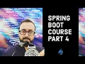 Creating Our First Spring Boot Application Spring Boot Course Part 4