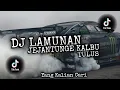 Lagu DJ LAMUNAN || JEJANTUNGE KALBU || TULUS🔥
