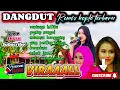 Download Lagu DANGDUT ORGEN TUNGGAL FULL ALBUM ELECTONE COVER KERINDUAN VIRAL 2025 - KOLEKSI LAGU LAWAS TERLARIS