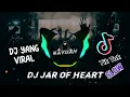 Lagu DJ Jar Of Heart Slow Tik Tok Remix Terbaru 2021 DJ Cantik Remix - FULL BASS
