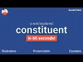 CONSTITUENT - Meaning and Pronunciation