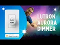 LUTRON AURORA DIMMER SWITCH - Smart switch for Philips hue Homekit