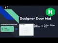 Designer Door Mat HackerRank Python String