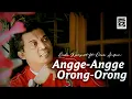 Download Lagu Didi Kempot ft. Dewi Angin-Angin - Angge Ange Orong Orong - IMC Record Java