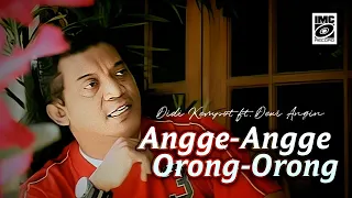 didi kempot ft dewi angin angin angge ange orong orong imc record java