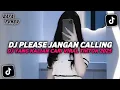 Lagu DJ JANGAN CALLING - OVA LIBENOVO FT OHSHLLE DAN MEEIIYA VIRAL TIKTOK YANG KALIAN CARI !!