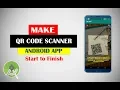 Make Android QR Code Scanner App From Scratch Android Studio Projects Tutorial For Beginners