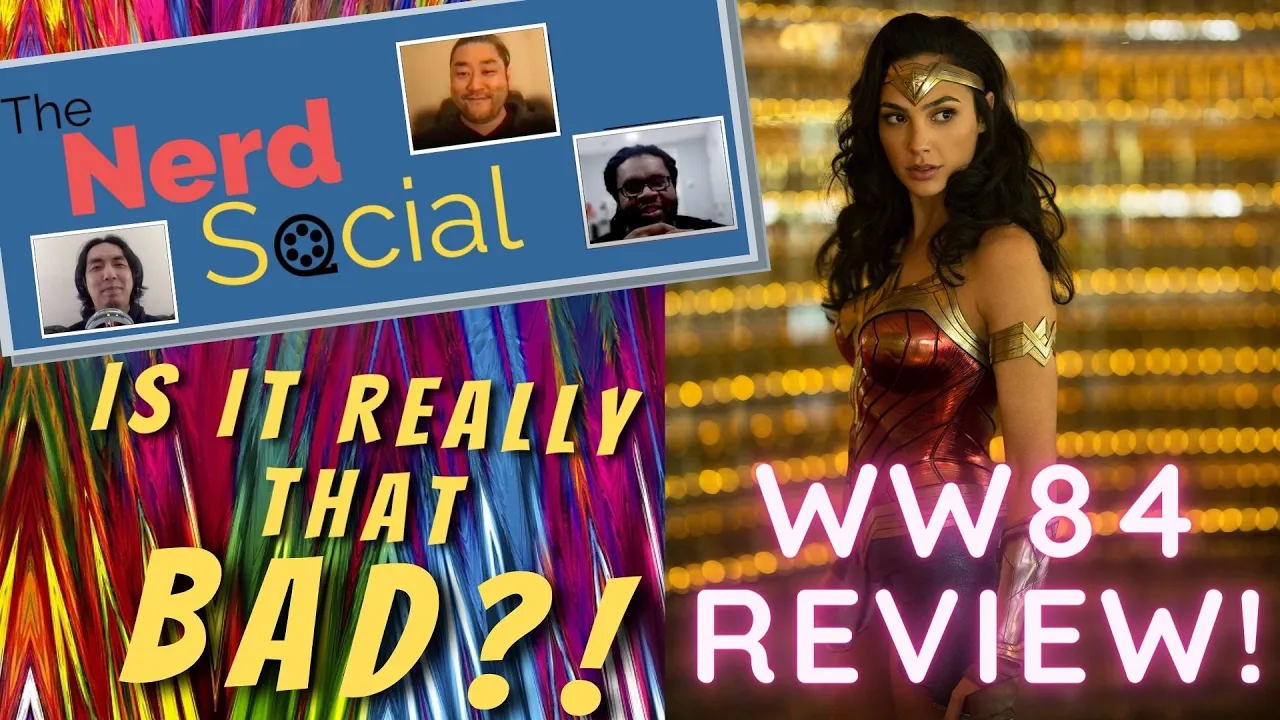 Wonder Woman 1984 Review and Panel Discussion