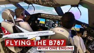 Pilot Training Flying the B787 with One Engine