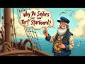 Why Do Sailors Say Port and Starboard