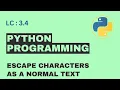 L-3 4 Escape character as a normal text Basic Python Free Python Course Bangla