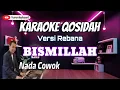 Lagu Karaoke Qasidah Bismillah Nada Cowok | Versi Rebana | Tanpa Vokal \u0026 Lirik Jernih