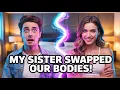 My Sister SWAPPED Our Bodies Now I m STUCK as Her Crossdressing Stories Gender Bender