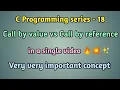 18 Call by value and call by reference in C Programming - Tamil
