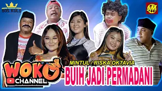 Download NEW WOKO CHANNEL - BUIH JADI PERMADANI (Piye To kiih Kok Geting Aku) MP3